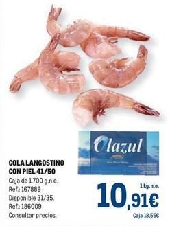 Oferta de Olazul - Cola Langostino Con Piel 41/50 por 10,91€ en Makro