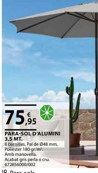 Oferta de Para - Sol D'alumini 3.5 Mt por 75,95€ en Fes Més