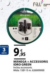 Oferta de Manega + Accessoris Idro Green por 9,95€ en Fes Més