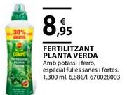Oferta de Compo - Fertilitzant Planta Verda por 8,95€ en Fes Més