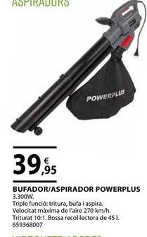 Oferta de Power Plus - Bufador / Aspirador por 39,95€ en Fes Més