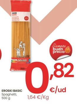 Oferta de Eroski - Basic Spaghetti por 0,82€ en Eroski