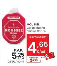 Oferta de Moussel - Gel De Ducha Classic por 5,25€ en Eroski