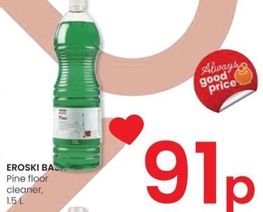 Oferta de Eroski - Pine Floor Cleaner por 0,91€ en Eroski
