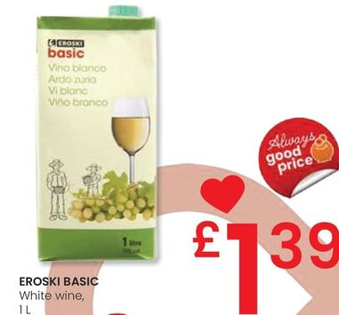 Oferta de Eroski - Basic White Wine por 1,39€ en Eroski