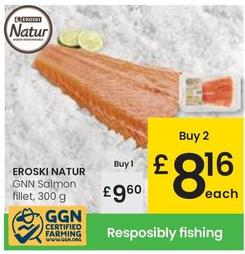 Oferta de Eroski Natur - Gnn Salmon Fillet por 9,6€ en Eroski