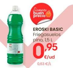 Oferta de Eroski Basic - Friegasuelos Pino por 0,95€ en Eroski