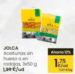Oferta de Jolca - Aceitunas Sin Hueso O En Rodajas por 1,75€ en Eroski