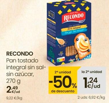 Oferta de Recondo - Pan Tostado Integral Sin Sal- Sin Azúcar por 2,49€ en Eroski
