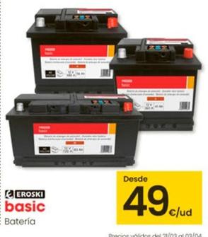 Oferta de Eroski - Basic Batería por 49€ en Eroski