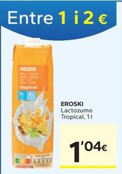 Oferta de Eroski - Lactozumo Tropical por 1,04€ en Caprabo