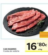 Oferta de Can Mabres - Culata De Vedella por 16,8€ en Caprabo