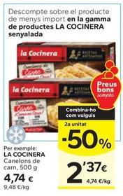 Oferta de La Cocinera - Canelons De Carn por 4,74€ en Caprabo