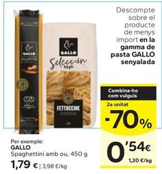 Oferta de Gallo - Spaghettini Amb Ou por 1,79€ en Caprabo