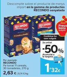 Oferta de Recondo - Pa Torrat 11 Cereals 30 Torradetes por 2,63€ en Caprabo