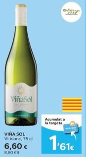 Oferta de Viña Sol - Vi Blanc por 6,6€ en Caprabo