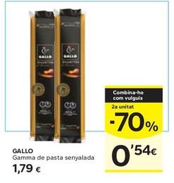 Oferta de Gallo - Gamma De Pasta Senyalada por 1,79€ en Caprabo