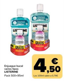 Oferta de Listerine - Enjuague Bucal Varios Tipos por 4,5€ en Supeco