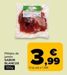 Oferta de Sabor Blancus - Pétalos De Jamón por 3,99€ en Supeco