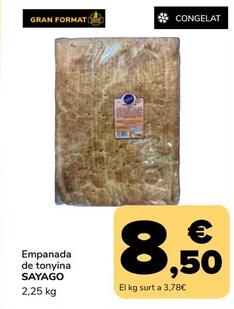 Oferta de Sayago - Empanada De Tonyina por 8,5€ en Supeco