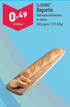 Oferta de El Horno - Baguette por 0,49€ en ALDI