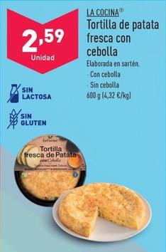 Oferta de La Cocina - Tortilla De Patata Fresca Con Cebolla por 2,59€ en ALDI