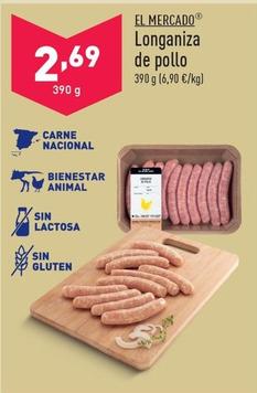 Oferta de El Mercado - Longaniza De Pollo por 2,69€ en ALDI