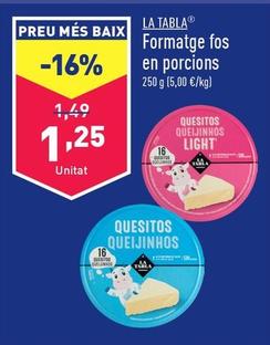 Oferta de La Tabla - Queso Fundido En Porciones por 1,25€ en ALDI