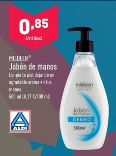 Oferta de Mildeen - Jabón De Manos por 0,85€ en ALDI