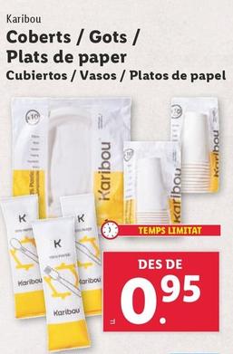 Oferta de Karibou - Cubiertos / Vasos / Platos De Papel por 0,95€ en Lidl