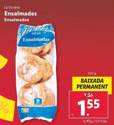 Oferta de La Cestera - Ensaimadas por 1,55€ en Lidl