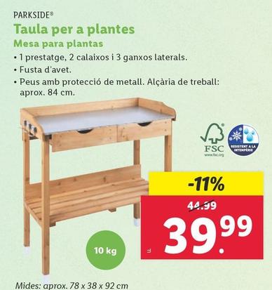 Oferta de Parkside - Mesa Para Plantas por 39,99€ en Lidl