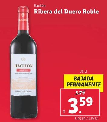Oferta de Hachon - Ribera Del Duero Roble por 3,59€ en Lidl