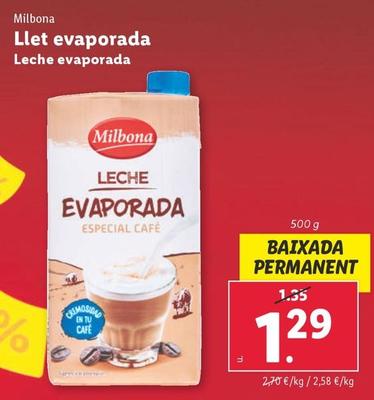 Oferta de Milbona - Leche Evaporada por 1,29€ en Lidl