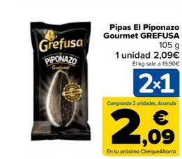 Oferta de Grefusa - Pipas El Piponazo Gourmet  por 2,09€ en Carrefour