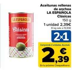 Oferta de La Española - Aceitunas Rellenas De Anchoa Clásicas por 2,39€ en Carrefour