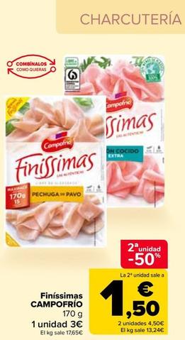 Oferta de Campofrío - Finissimas por 3€ en Carrefour