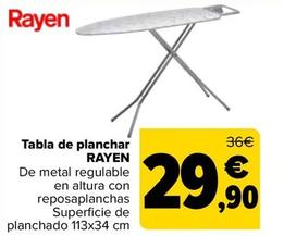 Oferta de Rayen - Tabla De Planchar  por 29,9€ en Carrefour