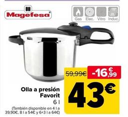 Oferta de Magefesa - Olla A Presión Favorit por 43€ en Carrefour