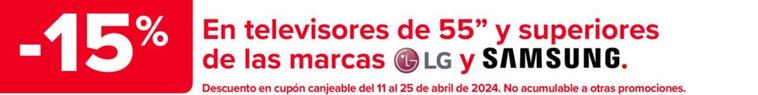 Oferta de En Televisores De 55\ Y Superiores  De Las Marcas Lg    Y Samsung" en Carrefour