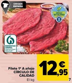Oferta de Filete 1ª A Añojo Círculo De Calidad por 12,95€ en Carrefour