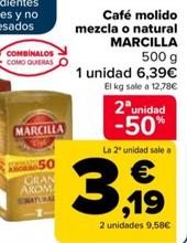 Oferta de Marcilla - Café Molido Mezcla O Natural por 6,39€ en Carrefour