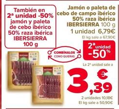 Oferta de Ibersierra - Jamón o Paleta De Cebo De Campo IBerico 50% Raza Iberica por 6,79€ en Carrefour