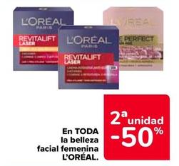 Oferta de L'oréal - En Todos La Belleza Facial Femenina en Carrefour