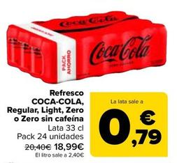 Oferta de Coca-cola - Refresco , Regular, Light, Zero O Zero Sin Cafeína por 18,99€ en Carrefour