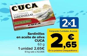 Oferta de Cuca - Sardinillas  En Aceite De Oliva  por 2,65€ en Carrefour