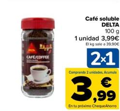 Oferta de Delta - Café Soluble por 3,99€ en Carrefour