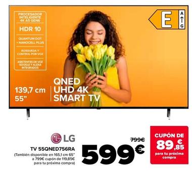 Oferta de LG - TV 55QNED756RA por 599€ en Carrefour