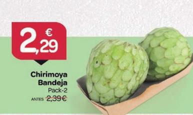 Oferta de Chirimoya Bandeja por 2,29€ en Supermercados El Jamón