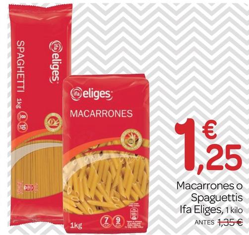 Oferta de Eliges - Macarrones O Spaguettis por 1,25€ en Supermercados El Jamón